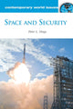 Book cover of: Space and Security. By: Hays, Peter L.