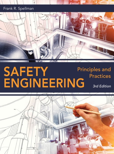 Book cover of: Safety Engineering. By: Frank R. Spellman