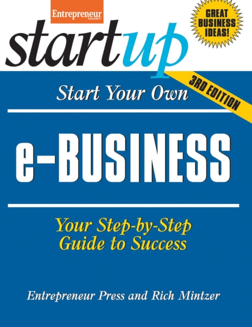 Book cover of: Start Your Own e-Business. By: Entrepreneur Magazine Staff