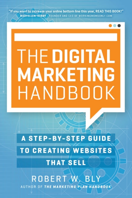 Book cover of: Digital Marketing Handbook. By: Robert W. Bly