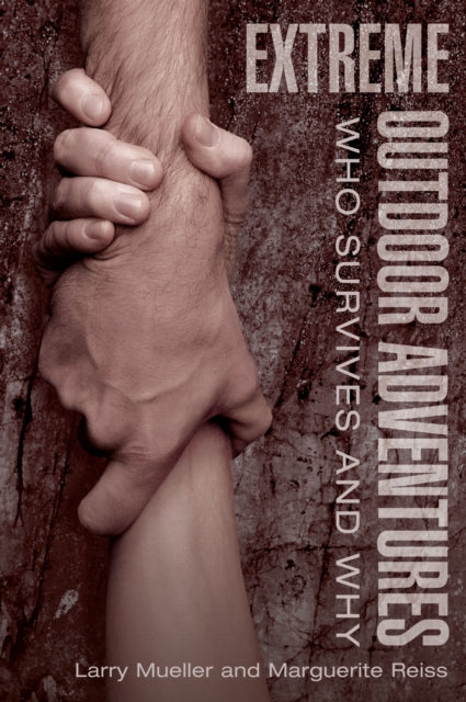 Book cover of: Extreme Outdoor Adventures. By: Larry Mueller