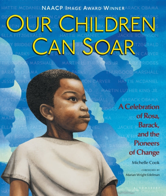 Book cover of: Our Children Can Soar. By: Michelle Cook