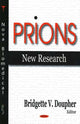 Book cover of: Prions. By: Bridgette V. Doupher