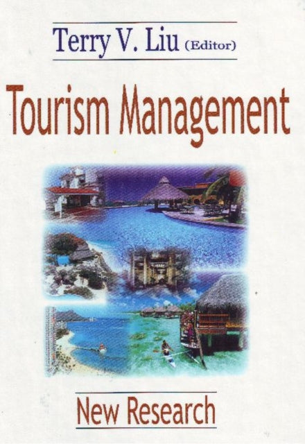 Book cover of: Tourism Management. By: Terry V. Liu