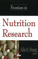 Book cover of: Frontiers in Nutrition Research. By: Julie D. Huang