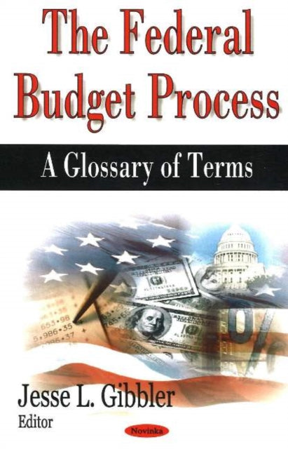 Book cover of: Federal Budget Process. By: Jesse L. Gibbler