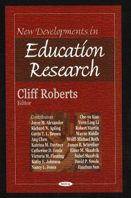 Book cover of: New Developments in Education Research. By: Clifford Roberts