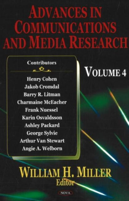 Book cover of: Advances in Communications & Media Research. By: William H. Miller