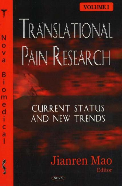 Book cover of: Translational Pain Research. By: Jianren Mao