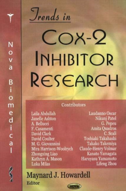 Book cover of: Trends in Cox-2 Inhibitor Research. By: Maynard J. Howardell