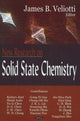 Book cover of: New Research on Solid State Chemistry. By: James B. Veliotti