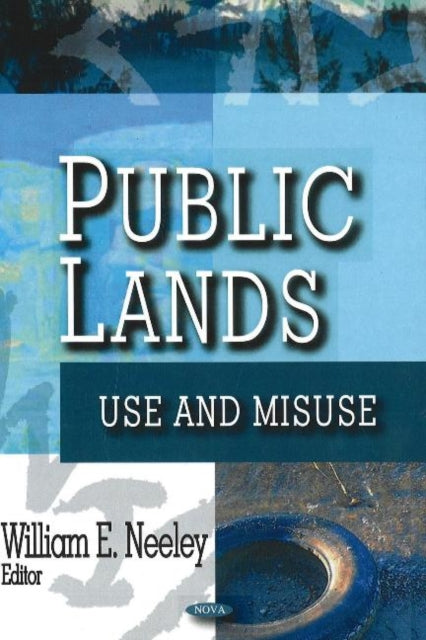 Book cover of: Public Lands. By: William E. Neeley