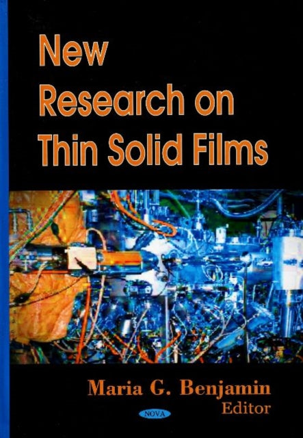 Book cover of: New Research on Thin Solid Films. By: Maria G. Benjamin
