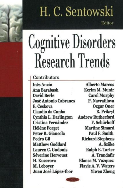 Book cover of: Cognitive Disorders Research Trends. By: H. C. Sentowski