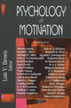 Book cover of: Psychology of Motivation. By: Lois V. Brown
