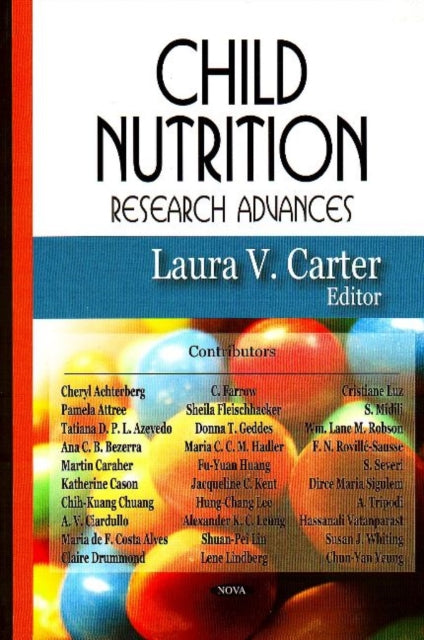 Book cover of: Child Nutrition Research Advances. By: Laura V. Carter