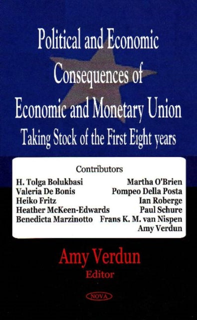 Book cover of: Political & Economic Consequences of Economic & Monetary Union. By: Amy Verdun