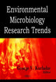 Book cover of: Environmental Microbiology Research Trends