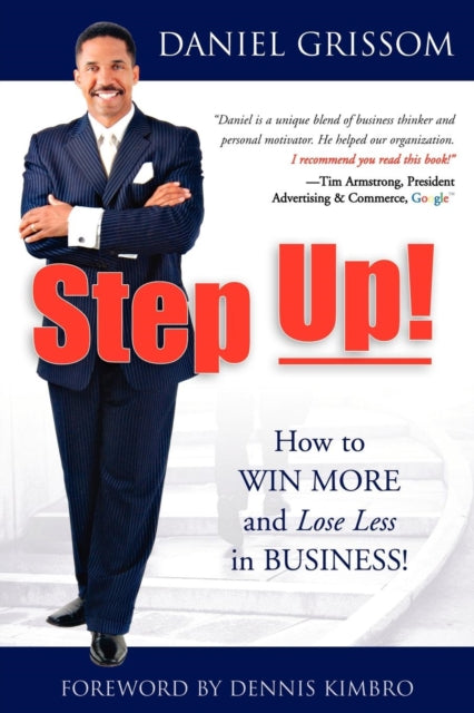 Book cover of: Step Up!. By: Daniel W Grissom