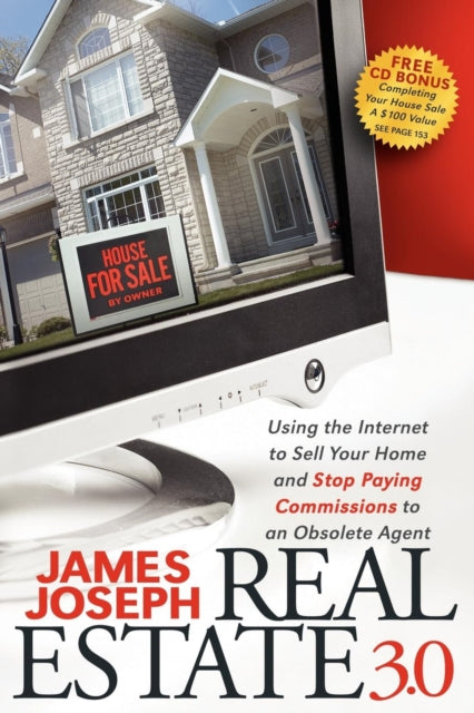 Book cover of: Real Estate 3.0. By: James Joseph