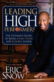Book cover of: Leading High Performers. By: Eric Snow
