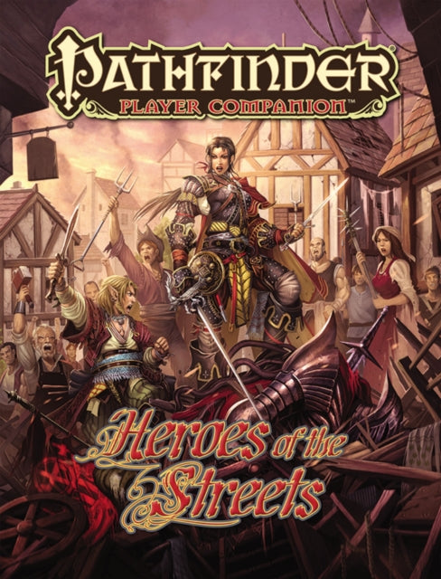 Book cover of: Pathfinder Player Companion: Heroes of the Streets. By: Paizo Staff