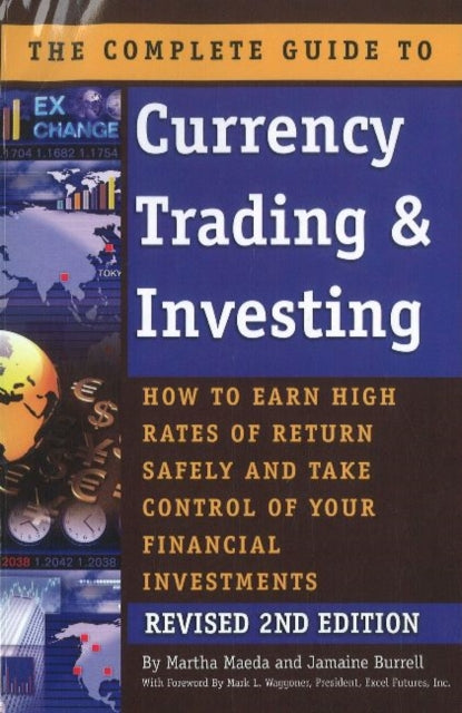 Book cover of: Complete Guide to Currency Trading & Investing. By: Jamaine Burrell