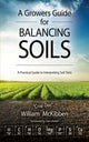 Book cover of: Growers Guide for Balancing Soils. By: Bill McKibben