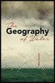 Book cover of: Geography of Water. By: Mary Emerick