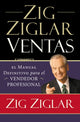 Book cover of: Zig Ziglar Ventas. By: Zig Ziglar