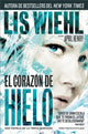 Book cover of: Corazon de hielo. By: Lis Wiehl