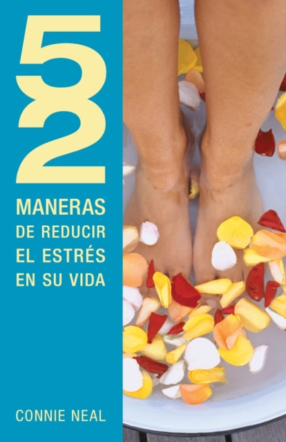 Book cover of: 52 maneras de reducir el estres en su vida