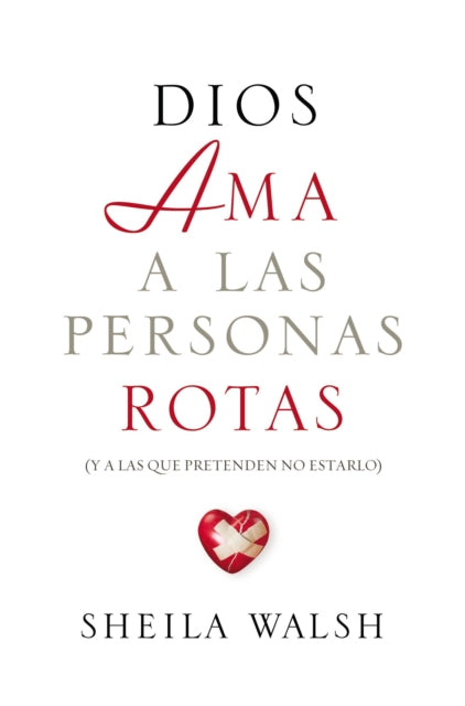 Book cover of: Dios ama a las personas rotas