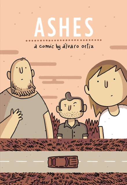 Book cover of: Ashes. By: Álvaro Ortiz