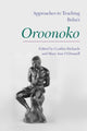Book cover of: Approaches to Teaching Aphra Behn's 'Oroonoko'