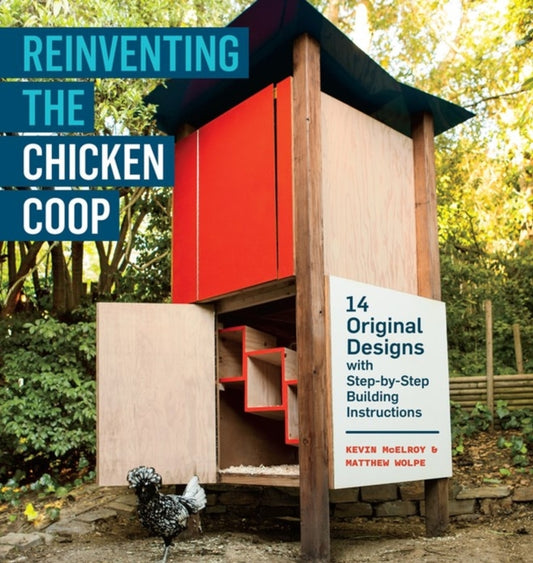 Book cover of: Reinventing the Chicken Coop