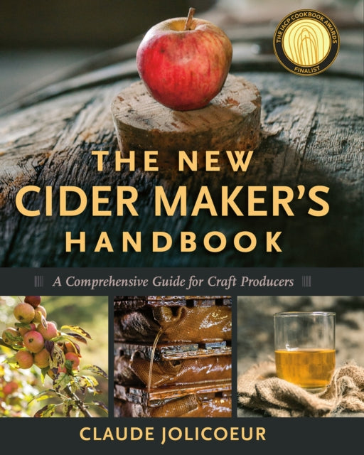 Book cover of: New Cider Maker's Handbook. By: Claude Jolicoeur