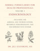 Book cover of: Herbal Formularies for Health Professionals, Volume 3. By: Dr. Jill Stansbury