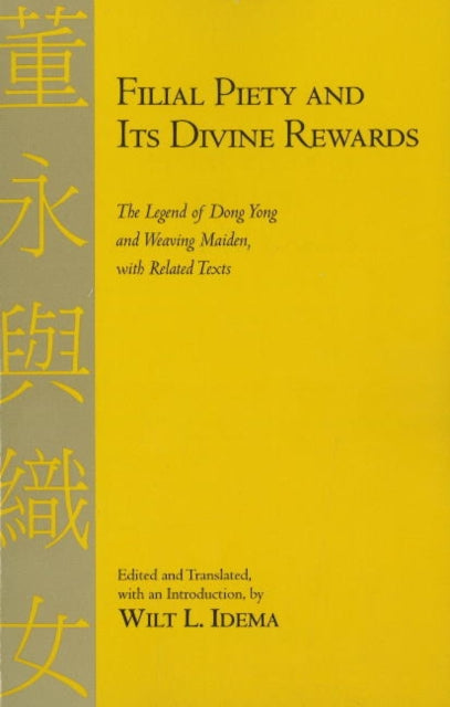 Book cover of: Filial Piety and Its Divine Rewards. By: W. L. Idema