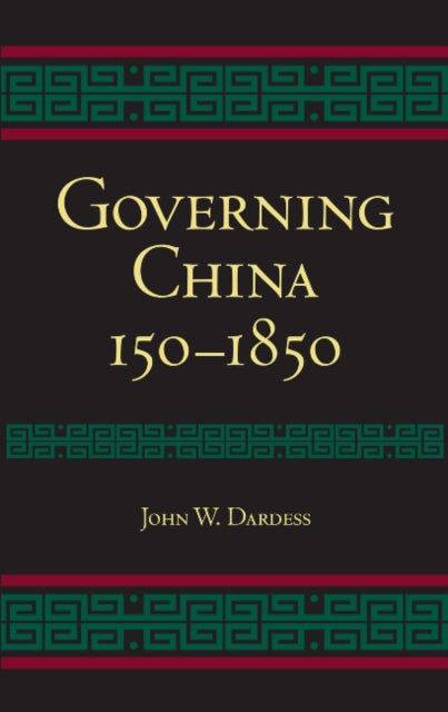Book cover of: Governing China. By: John W. Dardess