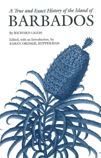 Book cover of: True and Exact History of the Island of Barbados. By: Richard Ligon