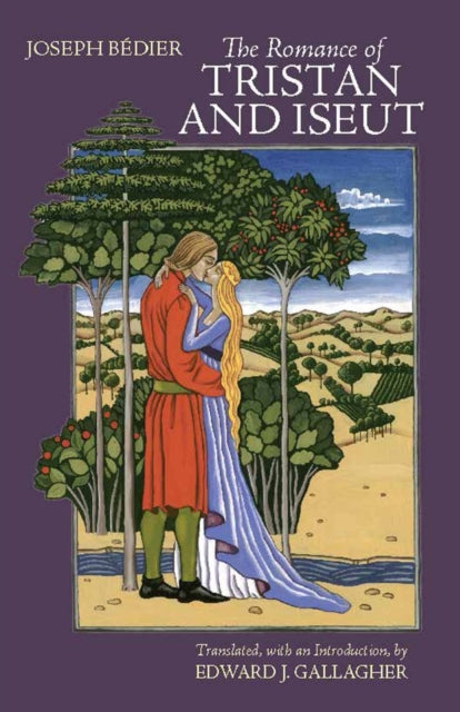 Book cover of: Romance of Tristan and Iseut. By: Joseph Bédier