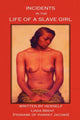 Book cover of: Incidents in the Life of a Slave Girl. By: Harriet A. Jacobs