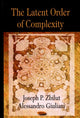 Book cover of: Latent Order of Complexity
