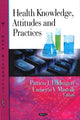 Book cover of: Health Knowledge, Attitudes & Practices
