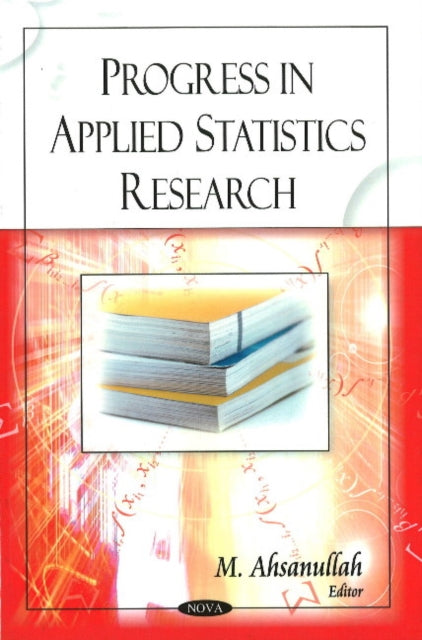 Book cover of: Progress in Applied Statistics Research. By: M. Ahsanullah