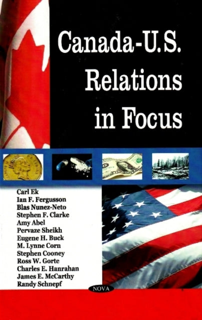 Book cover of: Canada-U.S. Relations in Focus
