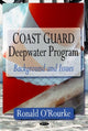 Book cover of: Coast Guard Deepwater Program. By: Ronald O'Rourke