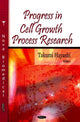 Book cover of: Progress in Cell Growth Process Research