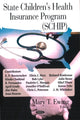 Book cover of: State Children's Health Insurance Program (SCHIP)